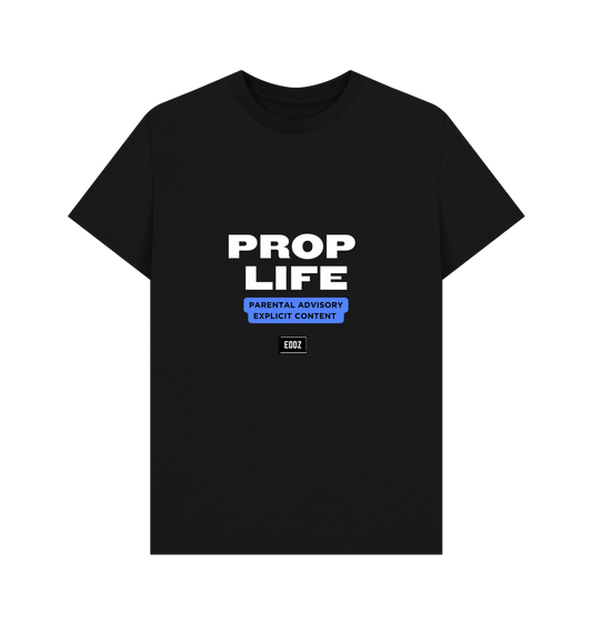 Black Prop Life T-Shirt