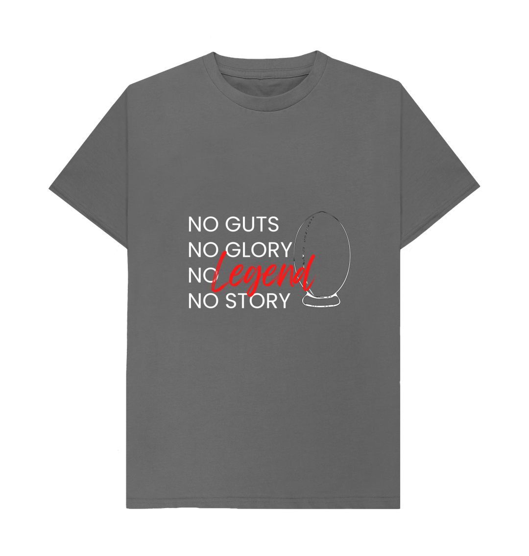 Slate Grey No guts, no glory, no legend, no story Adults T-Shirt