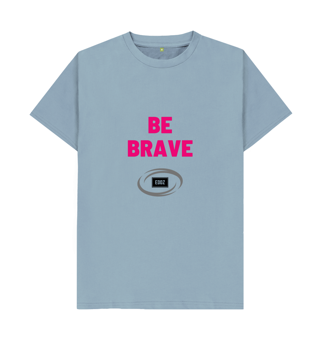 Stone Blue Adults \u201cBe Brave\u201d T-Shirt