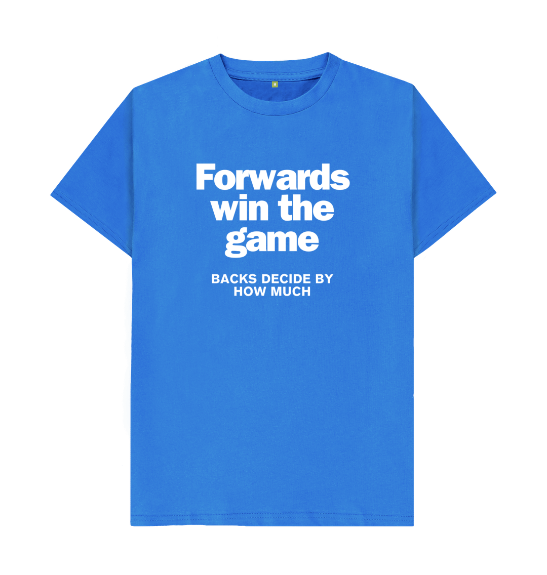 Bright Blue Forwards win the game T -Shirt