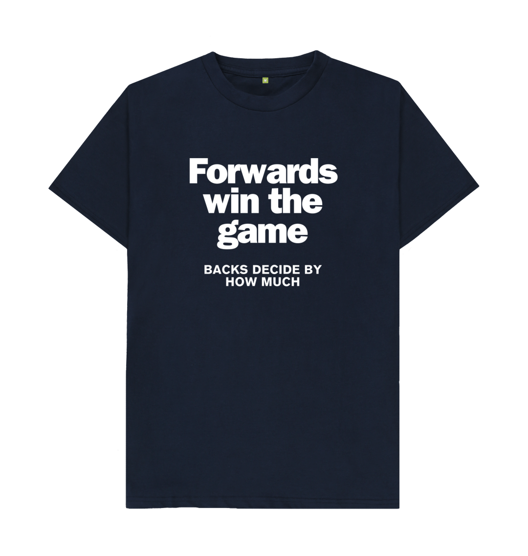 Navy Blue Forwards win the game T -Shirt