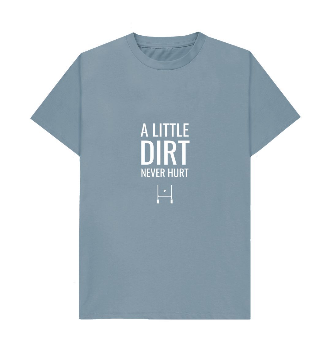 Stone Blue A little dirt - Adults T-Shirt