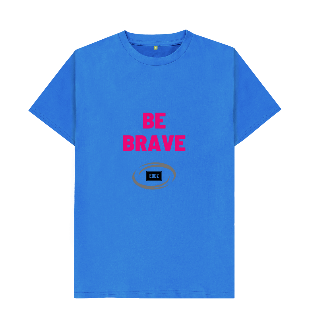 Bright Blue Adults \u201cBe Brave\u201d T-Shirt