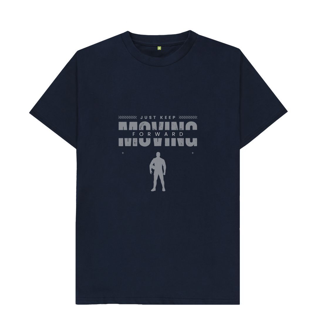 Navy Blue Adults - Just keep moving forward -T-shirt