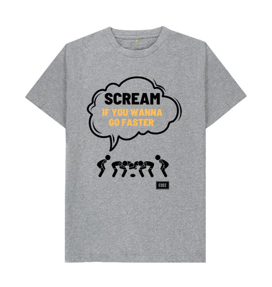 Athletic Grey Adults - \u201cScream if you wanna go faster\u201d T- shirt
