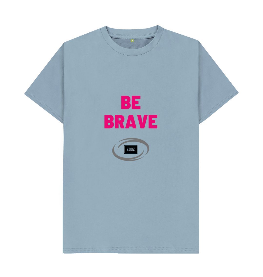 Stone Blue Adults \u201cBe Brave\u201d T-Shirt