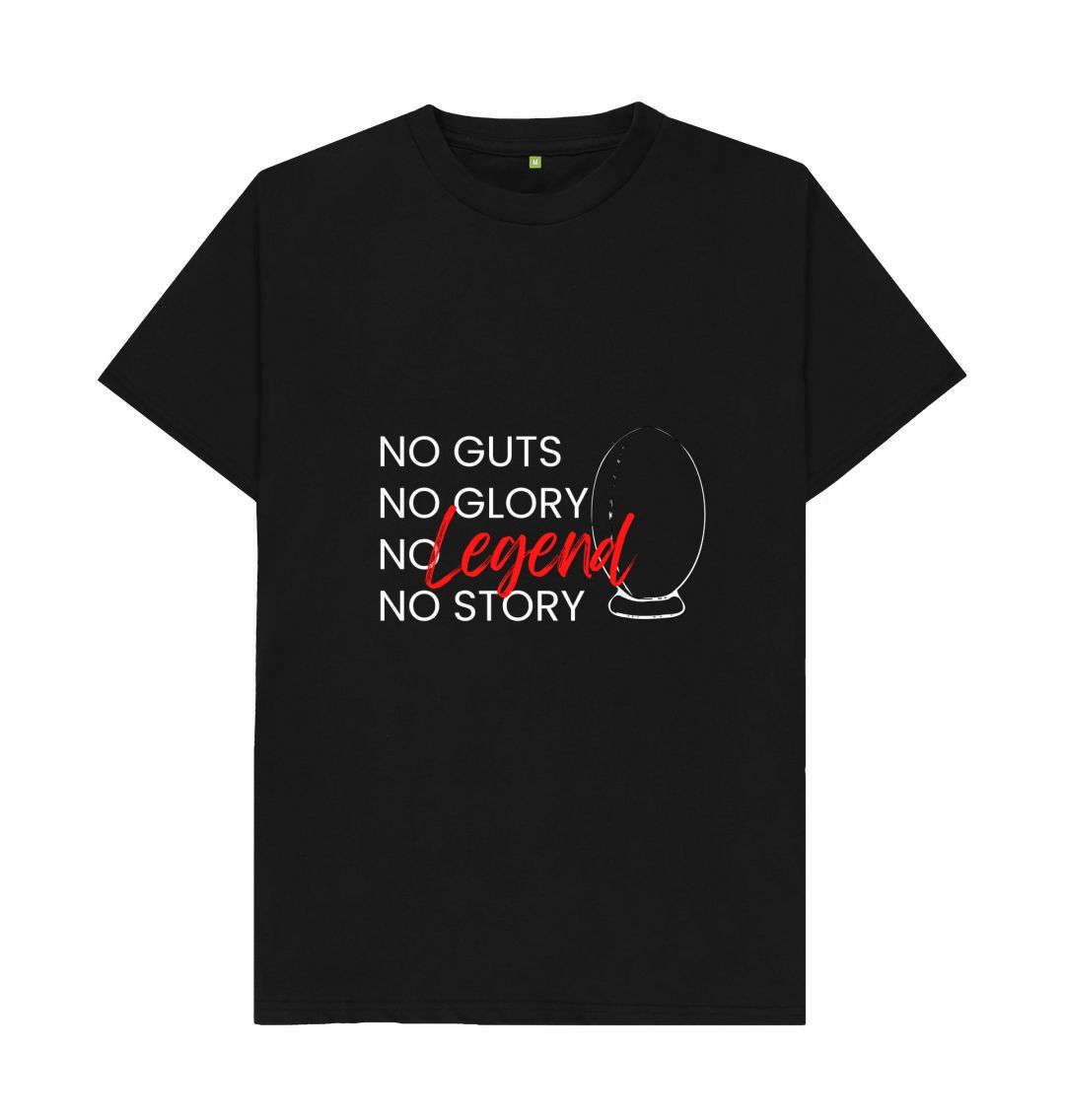 Black No guts, no glory, no legend, no story Adults T-Shirt