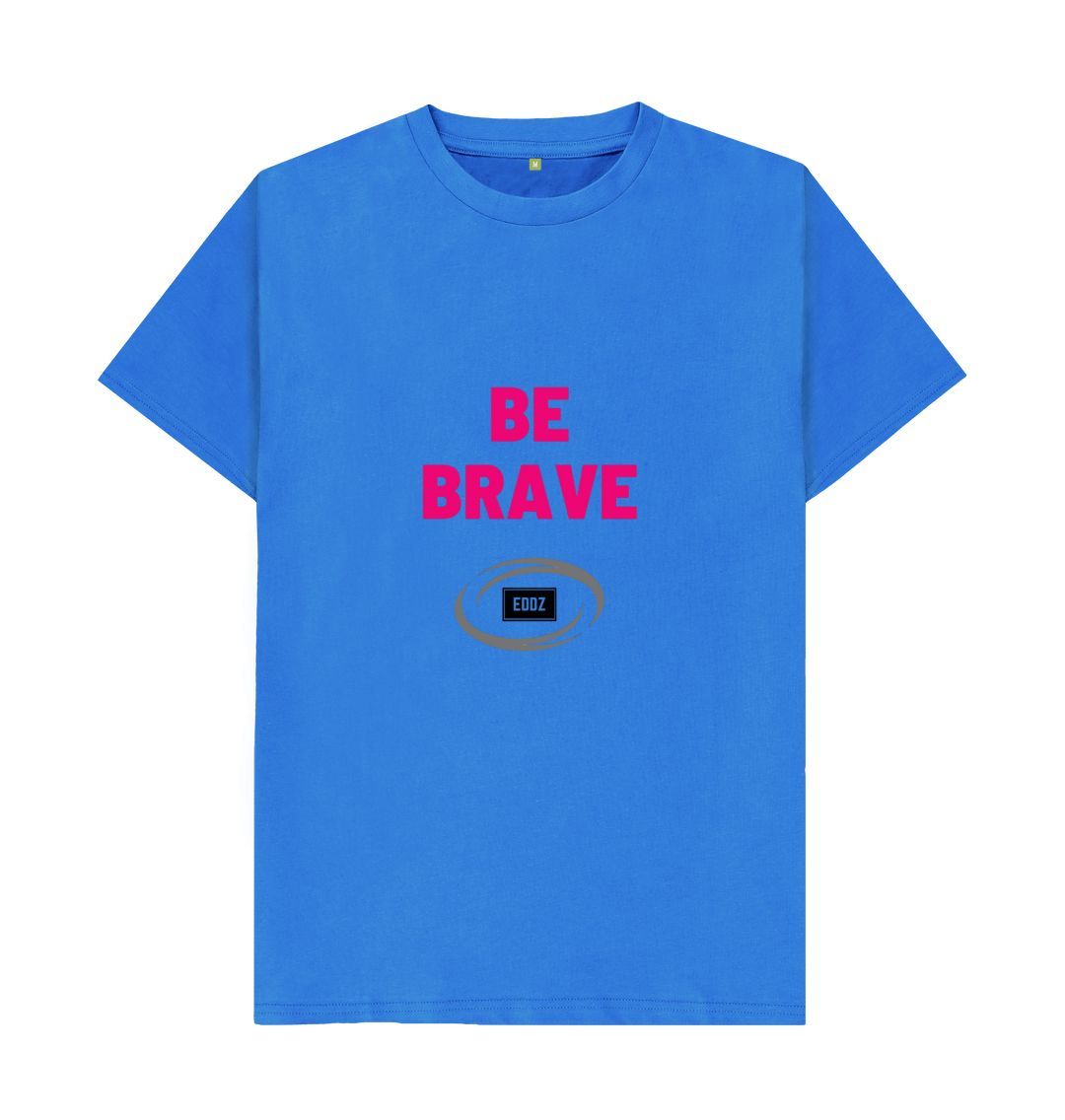 Bright Blue Adults \u201cBe Brave\u201d T-Shirt